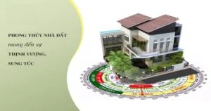 Muốn phát tài nên chọn phong thủy cho ngôi nhà của mình như nào?